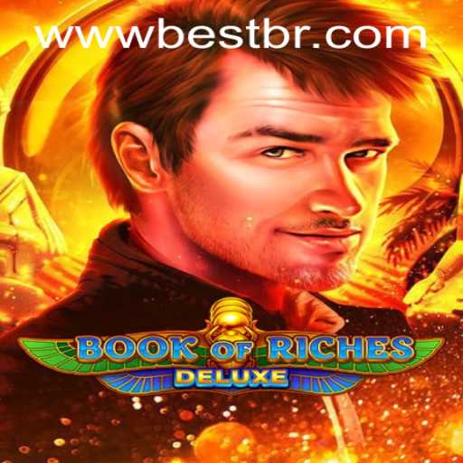 Exploring the World of Book of Riches Deluxe: An Enthralling Gaming Experience